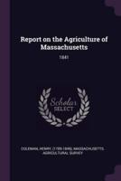 Report on the Agriculture of Massachusetts