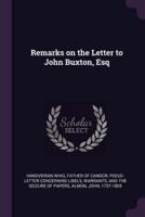 Remarks on the Letter to John Buxton, Esq