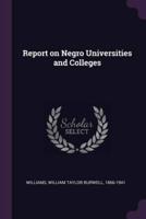 Report on Negro Universities and Colleges