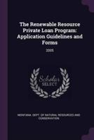 The Renewable Resource Private Loan Program