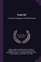 Tract XC