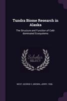 Tundra Biome Research in Alaska