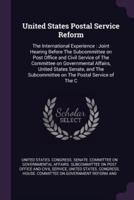 United States Postal Service Reform