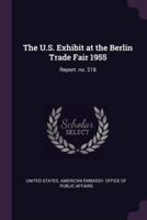 The U.S. Exhibit at the Berlin Trade Fair 1955