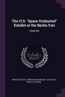 The U.S. "Space Unlimited" Exhibit at the Berlin Fair