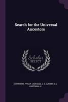 Search for the Universal Ancestors