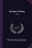 The Dyet of Poland,