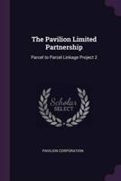 The Pavilion Limited Partnership