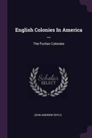 English Colonies In America ...