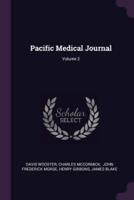 Pacific Medical Journal; Volume 2