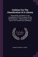 Outlines For The Classification Of A Library