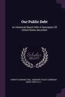 Our Public Debt