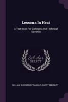 Lessons In Heat