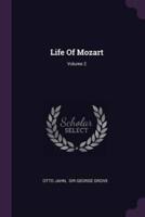 Life Of Mozart; Volume 2