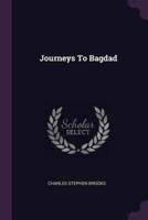Journeys To Bagdad