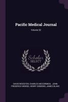 Pacific Medical Journal; Volume 32