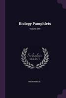 Biology Pamphlets; Volume 349