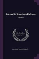 Journal Of American Folklore; Volume 26