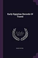 Early Egyptian Records Of Travel