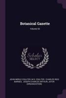 Botanical Gazette; Volume 53