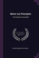 Motor-Car Principles