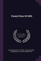 Forest Fires of 1903
