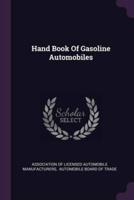 Hand Book Of Gasoline Automobiles