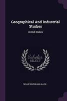 Geographical And Industrial Studies