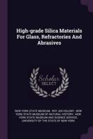 High-Grade Silica Materials For Glass, Refractories And Abrasives