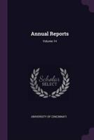 Annual Reports; Volume 14