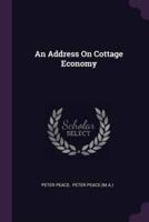 An Address On Cottage Economy