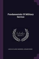 Fundamentals Of Military Service