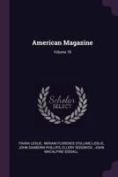 American Magazine; Volume 78
