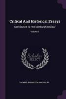 Critical And Historical Essays