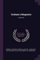 Graham's Magazine; Volume 46