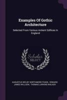 Examples Of Gothic Architecture