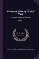 History Of The City Of New York