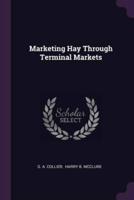 Marketing Hay Through Terminal Markets