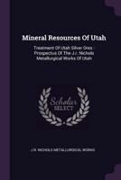 Mineral Resources of Utah