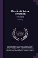 Memoirs Of Prince Metternich