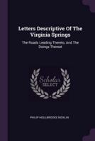Letters Descriptive Of The Virginia Springs
