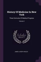 History Of Medicine In New York