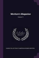 McClure's Magazine; Volume 11