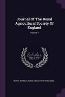 Journal Of The Royal Agricultural Society Of England; Volume 4