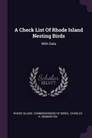 A Check List of Rhode Island Nesting Birds