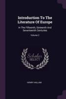 Introduction To The Literature Of Europe