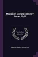 Manual Of Library Economy, Issues 29-30