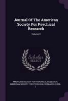 Journal Of The American Society For Psychical Research; Volume 3