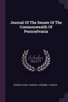 Journal Of The Senate Of The Commonwealth Of Pennsylvania