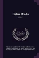 History Of India; Volume 5